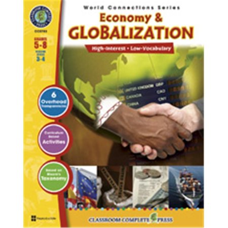 CLASSROOM COMPLETE PRESS Economy & Globalization - Erika Gombatz CC5783